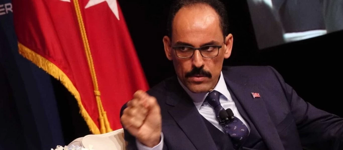 Ιμπραήμ Καλίν: «Η Ελλάδα και η ΕΕ πρέπει να κάνουν αμοιβαία βήματα - Θα υπερασπιστούμε τα δικαιώματά μας»